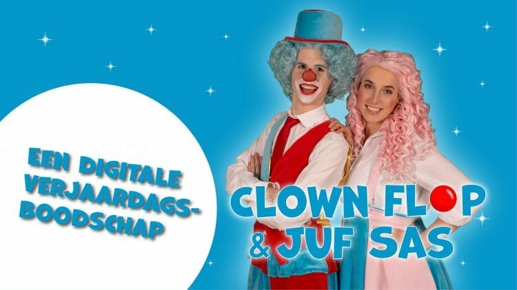 Verjaardagsvideo van Clown Flop & Juf Sas!
