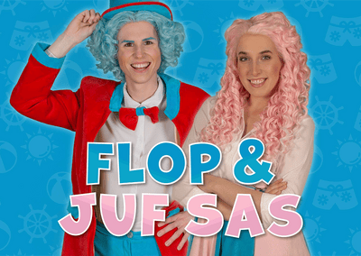 Flop & Juf Sas show